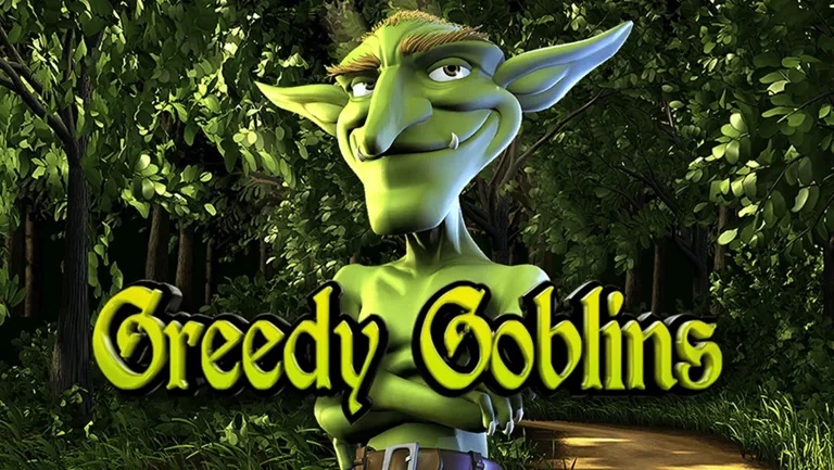 Greedy Goblins